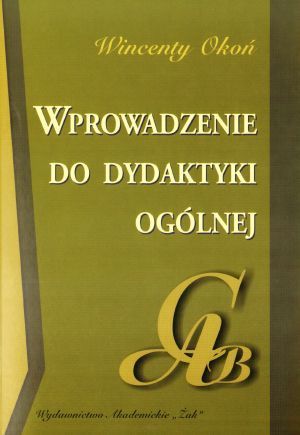 Książka Wprowadzenie Do Dydaktyki Ogólnej - Ceny I Opinie - Ceneo.pl