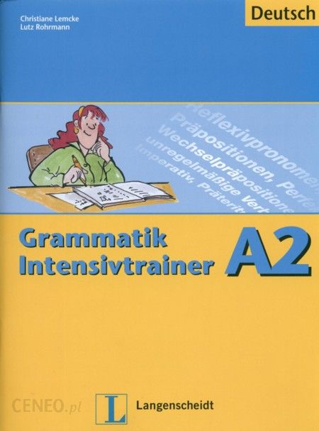 Nauka Niemieckiego Grammatik Intensivtrainer A2 Ceny I Opinie Ceneopl 2248