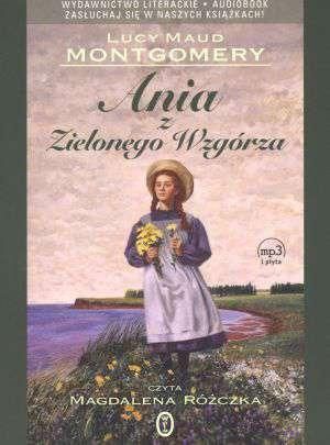 Ania z Zielonego Wzgórza 100 lat (Audiobook)