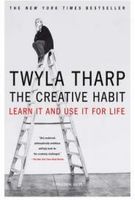 The Creative Habit: Learn It and Use It for Life