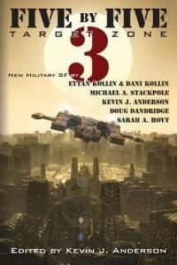 Five by Five 3: Target Zone: All New Military SF