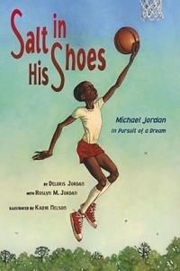 Salt in His Shoes by Deloris Jordan