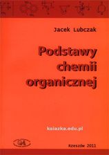 Podstawy Chemii Organicznej - Ceny I Opinie - Ceneo.pl