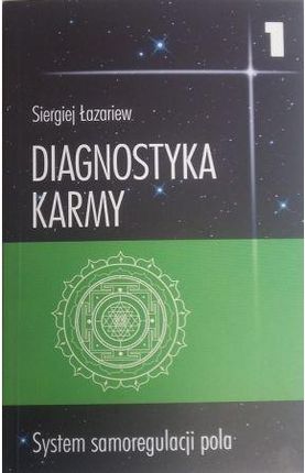 Diagnostyka karmy - Tom 1 - Siergiej Łazariew