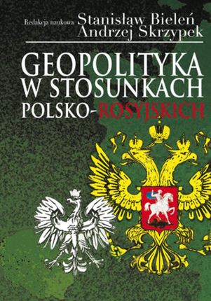 Geopolityka w stosunkach polsko-rosyjskich (E-book)