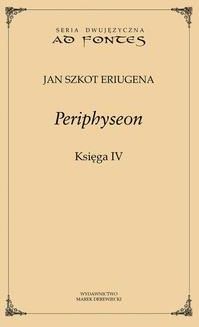 Periphyseon Księga 4 (E-book)