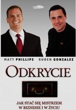 Odkrycie Jak stać się mistrzem w biznesie i w życiu