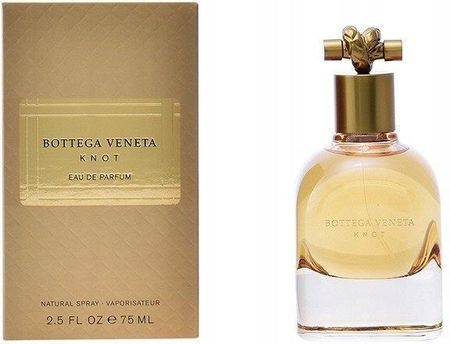 【R様成約】Bottega Veneta Knot 75ml Bottega Veneta Knot Woda Perfumowana 75ml - Ceneo.pl