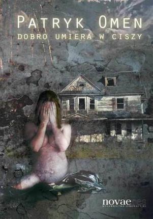 Dobro umiera w ciszy (E-book)