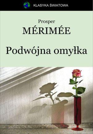 Podwójna omyłka - Prosper Merimee  (E-book)