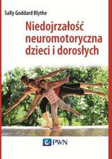 Zdjęcie Niedojrzałość neuromotoryczna u dzieci i dorosłych  - Biłgoraj