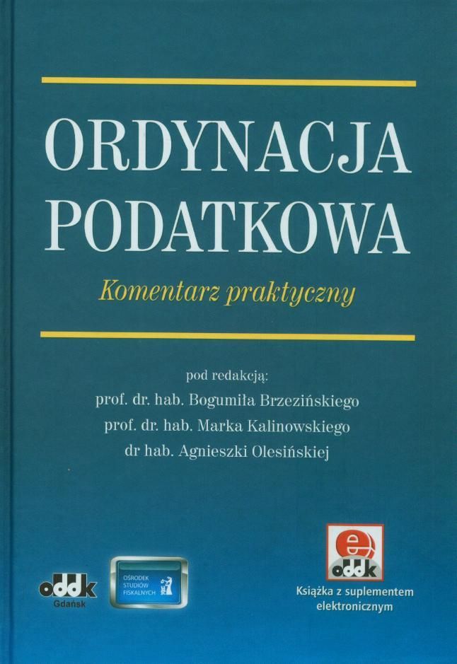 Ksiazka Ordynacja Podatkowa Komentarz Praktyczny Ceny I Opinie Ceneo Pl