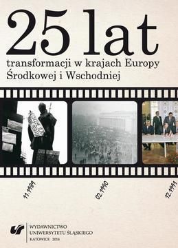 25 lat transformacji w krajach Europy Środkowej i Wschodniej (E-book)