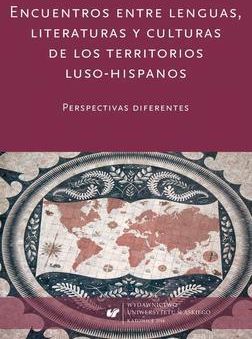 Encuentros entre lenguas, literaturas y culturas de los territorios luso-hispanos (E-book)