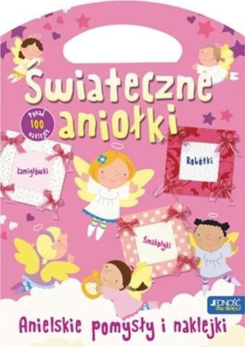 Świąteczne Aniołki Anielskie Pomysły I Naklejki Książeczka Torebeczka Ceny I Opinie Ceneopl 1990