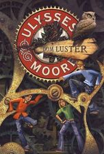 Zdjęcie Ulysses Moore. Tom 3. Dom Luster - Pilzno