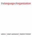 The Language of Organization