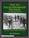 The 1st Fallschirmjager Division in World War II Vol. 2