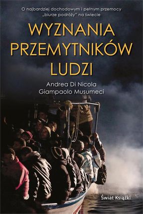 Wyznania przemytników ludzi 