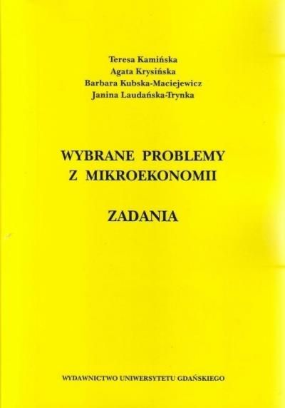 Książka Wybrane Problemy Z Mikroekonomii Zadania - Ceny I Opinie - Ceneo.pl