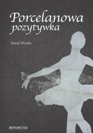 Porcelanowa pozytywka (E-book)