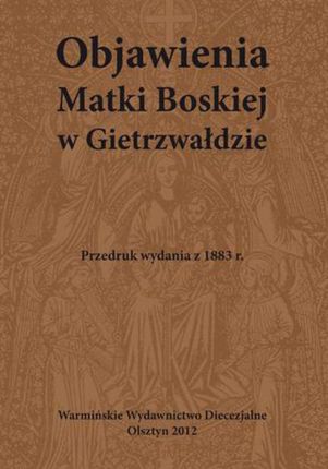 Objawienia Matki Boskiej w Gietrzwałdzie (E-book)