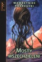 Zdjęcie Mosty wszechzieleni - Trzcińsko-Zdrój