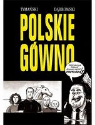 Strefa Komiksu 32. Polskie Gówno