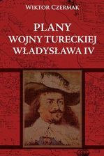 Plany wojny tureckiej Władysława IV - zdjęcie 1