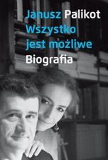 Zdjęcie Wszystko jest możliwe. Biografia - Murowana Goślina