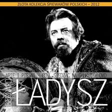 Zdjęcie Bernard Ładysz - Arie i pieśni (digipack) (CD/DVD) - Biskupiec