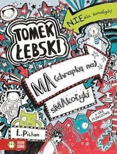 Tomek Łebski ma chrapkę na smakołyki (E-book)
