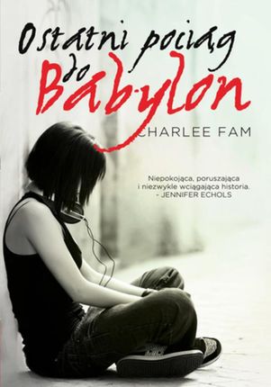 Ostatni pociąg do Babylon (E-book)
