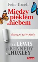 Między piekłem a niebem dialog w zaświatach 