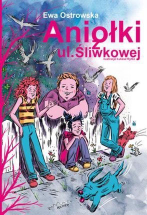 Aniołki z ul. Śliwkowej (E-book)
