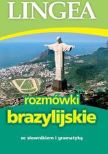 Zdjęcie Rozmówki brazylijskie ze słownikiem i gramatyką - Gorzów Wielkopolski