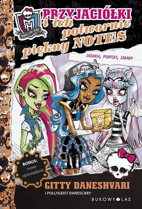 Monster High Przyjaciolki I Ich Potwornie Piekny Notes Ceny I Opinie Ceneo Pl