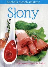 Zdjęcie Słony / Słodki. Kuchnia dwóch smaków - Brodnica
