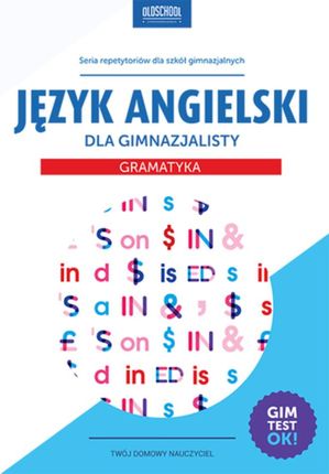 Język angielski dla gimnazjalisty Gramatyka (E-book)