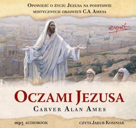 Oczami Jezusa (Audiobook).