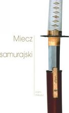 Zdjęcie Miecz samurajski - Chojnice