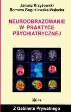 Zdjęcie Neuroobrazowanie w praktyce psychiatrycznej - Kazimierz Dolny