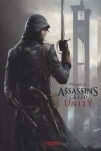 The Art of Assassin's Creed® Unity