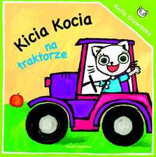 Kicia Kocia na traktorze  Anita Głowińska 2015 - zdjęcie 1