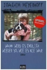 Wann Wird Es Endlich Wieder So Wie Es Nie War Literatura