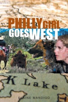 Philly Girl Goes West