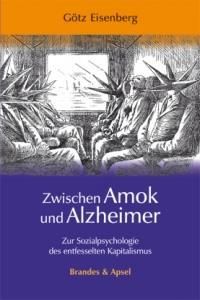 Zwischen Amok und Alzheimer