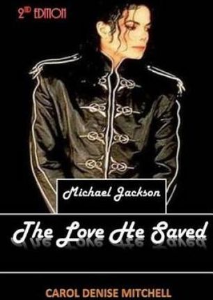Michael Jackson the Love He Saved