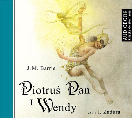 Piotruś Pan i Wendy (Audiobook)