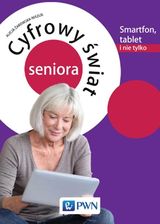 Zdjęcie Cyfrowy świat seniora Smartfon, tablet i nie tylko - Słupsk